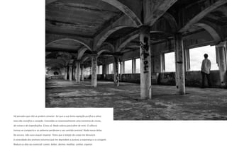 Há pecados que não se podem cometer. Sei que a sua lenta expiação purifica a alma
mas não revivifica o coração. Consolida-se inexoravelmente uma memória de cinzas,
de ruinas e de imperfeições. Estou só. Nada sobrou para além de mim. O silêncio
tornou-se compacto e as palavras perderam o seu sentido seminal. Nada nasce delas.
No escuro, não ouso sequer respirar. Temo que o latejar do corpo me denuncie
à voracidade dos animais noturnos que me depredam a pureza, a esperança e a coragem.
Reduzo os dias ao essencial: comer, beber, dormir; meditar, sonhar, esperar.
 