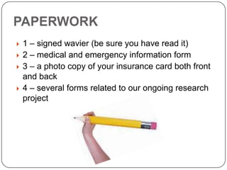 PAPERWORK1 – signed wavier (be sure you have read it)