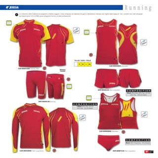 Running
IT    La collezione della Federazione spagnola di atletica leggera. Linea composta da materiale da gara e allenamento utilizzato dai migliori atleti spagnoli. Tutti i prodotti sono stati sviluppati
      dal Dipartimento I+D di JOMA grazie all’apporto tecnico di atleti professionisti.




                                                                                           TALLAS / SIZES / TAGLIE

                                                                                                  S    M     L   XL
                                                                                                                                                 CAR.W0H30E60 Sleeveless
     CAR.W0H31E60 Training T-Shirt
                                                                     BOLSILLO
                                                                     TRASERO




                                                                                                                               SHR.W0H02.60 Short competition
                                                                                                                                                                            C O M P O S I T I O N
                                                                                                                                                                            Short: Microfiber 95% Pes -5% EA
                                                                                                                                                                                80% Pes - 20% EA Mesh



                                   SHR.W0H03.60 Bermuda
                                                                                         C O M P O S I T I O N
                                                                                            T-Shirt: 95% Pes -5% EA
                                                                                             95% Pes - 5% EA Mesh




                                                                                                                                 CAR.W0M38E60 Sleeveless




                                                                                                                                                                           C O M P O S I T I O N
                                                                                                                                                                           Short: 85% Polyamide -15% Elastan




       CAR.W0H32E60 T-Shirt Long Sleeve                                                                                                               SHR.W8M73.60 Short competition
                                                                                                                                                                                                        89
 