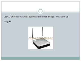 CISCO Wireless-G Small Business Ethernet Bridge - WET200-G5

111,50 €
 