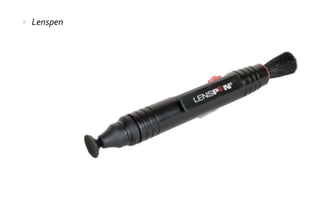  Lenspen 
 