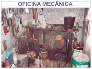 OFICINA MECÂNICA
 