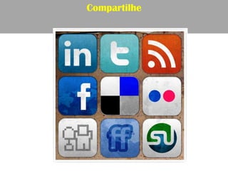Compartilhe
 