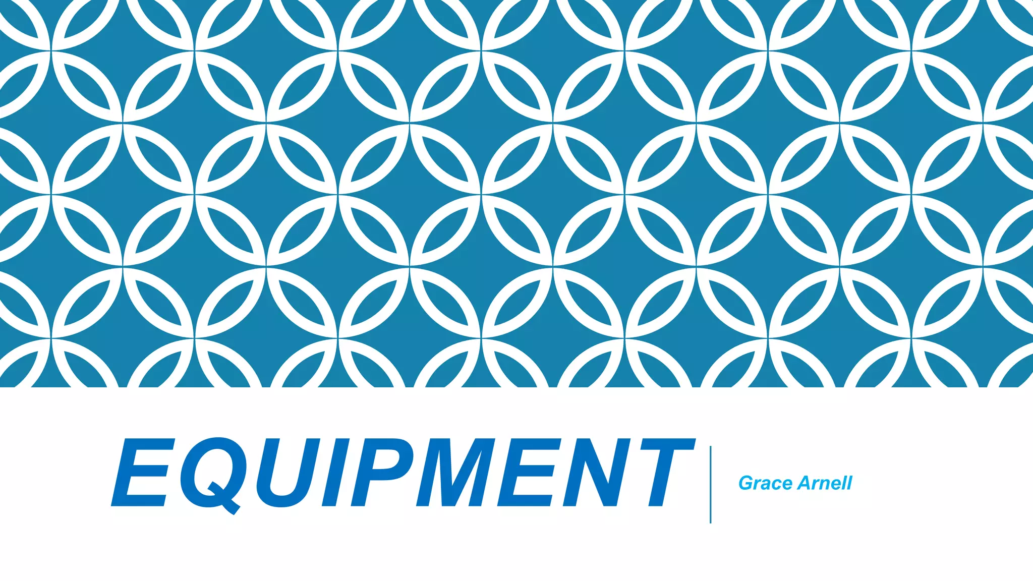 Equipment PPT