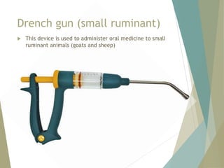 Drench In Ruminant Equipment_and_Materials_Identification.pptx