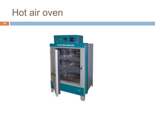 Hot air oven
18
 
