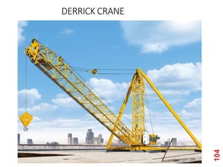 DERRICK CRANE
104
 