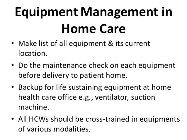 Home Care And Equipment