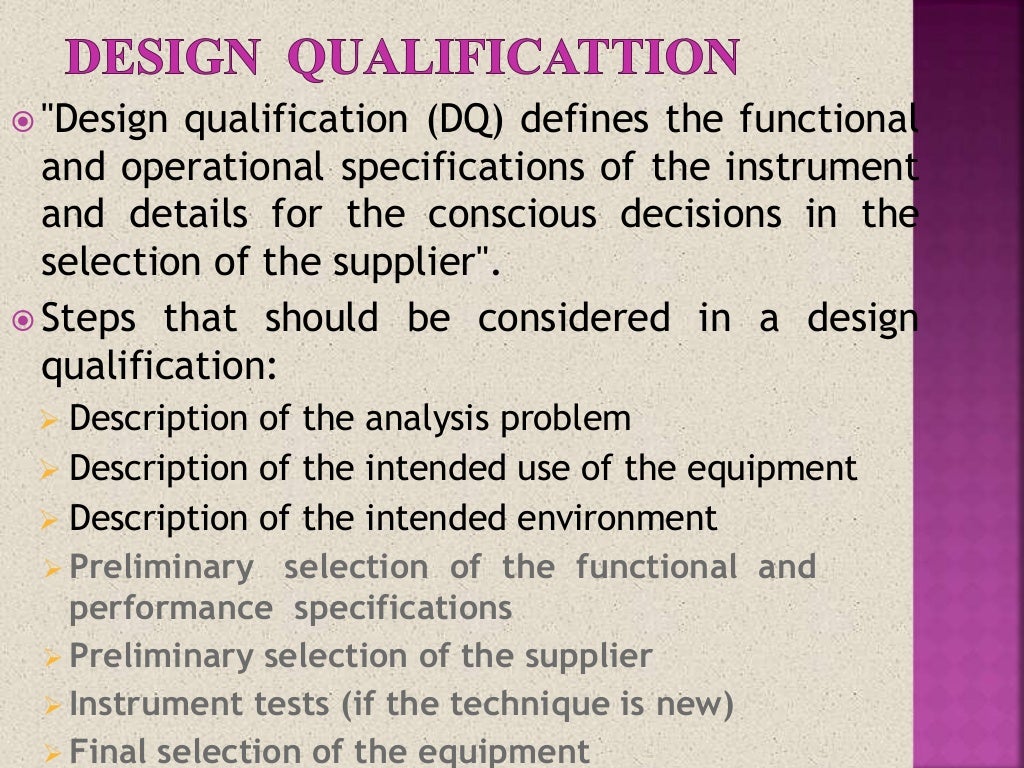 Equipment qualification