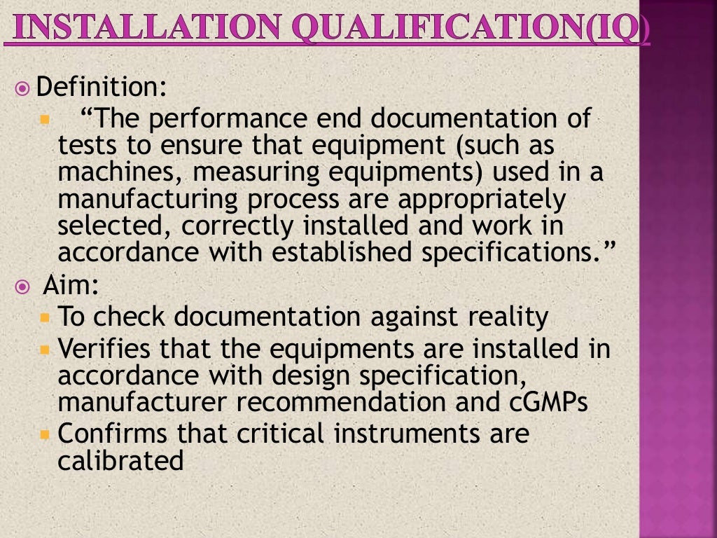 Equipment qualification