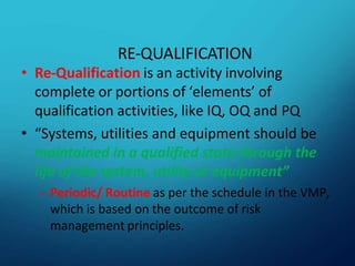 Requalification Project EQUIPMENT QUALIFICATION & MAINTENANCE SYSTEM.pptx