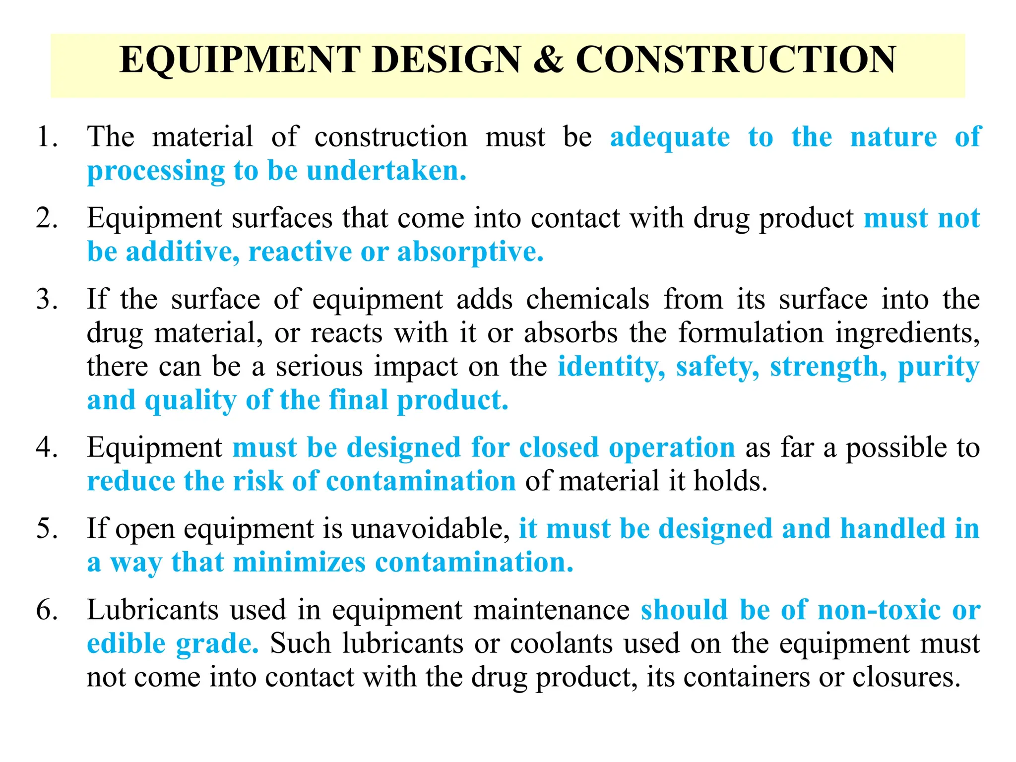 EQUIPMENTS SELECTION IN PHARMACEUTICAL INDUSTRY