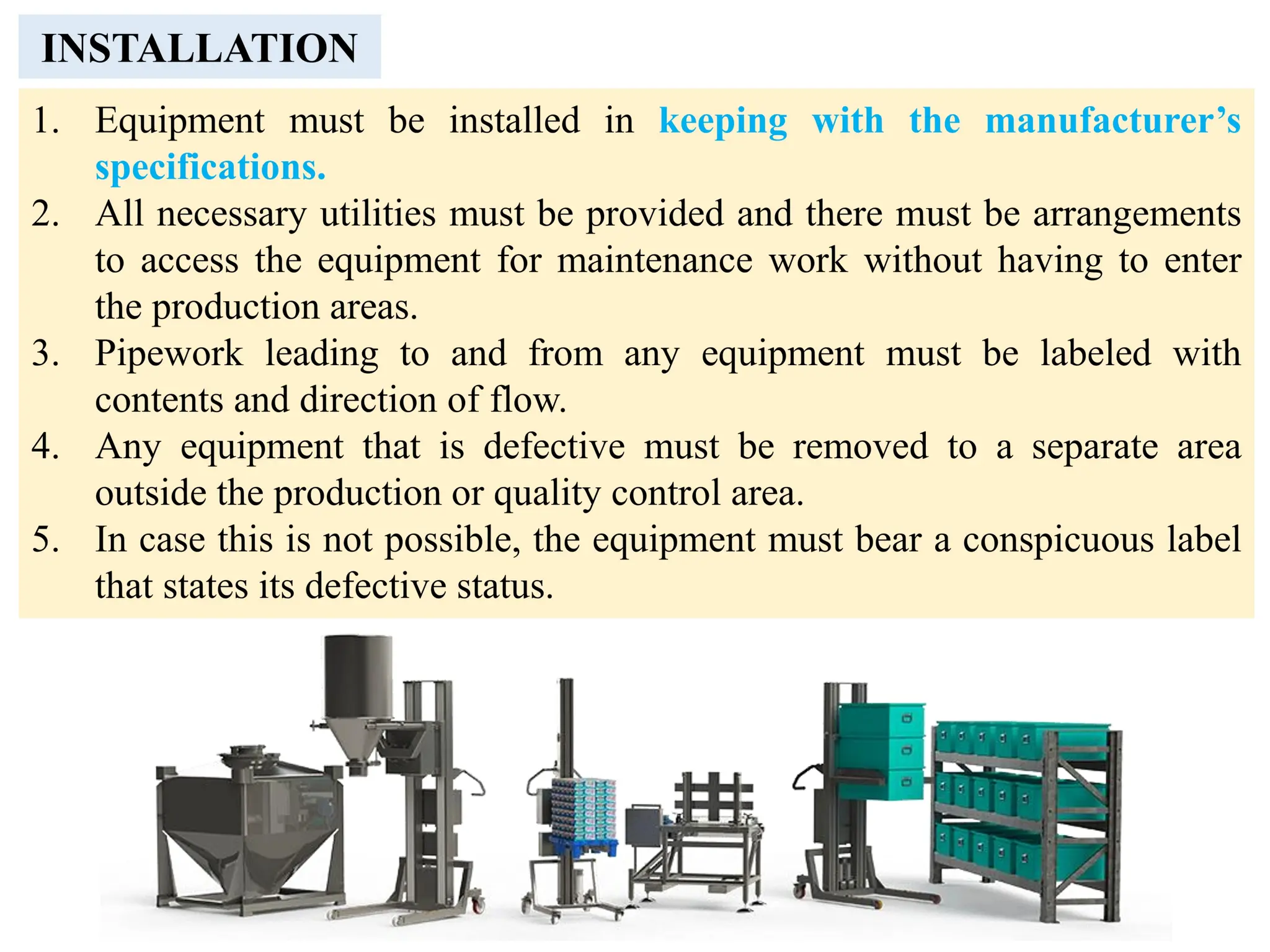 EQUIPMENTS SELECTION IN PHARMACEUTICAL INDUSTRY