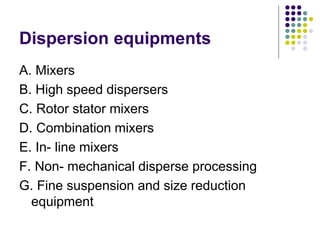 Equipments used in dispersed systems | PPTX