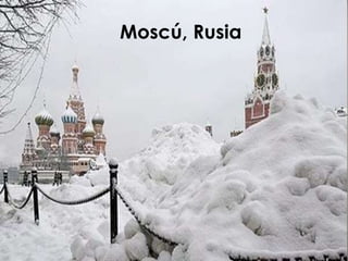 Moscú, Rusia

 