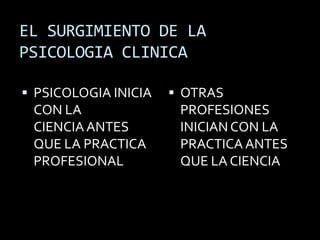 -Problemas de salud mental:Consecuencias de aflicciones y problemas de conducta (hipótesis psicogénica). Cuidado y trato humanos.