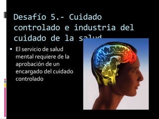 Desafío 3.- Sociedad diversaEl entendimiento  de semejanzas y deferencias entre los grupos culturales es necesario para el desarrollo de la psicología clínica