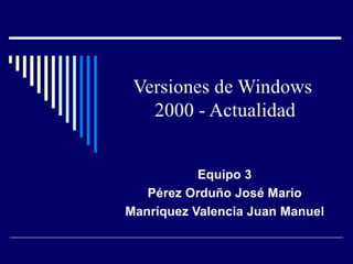 Exposición  windows  2000 - actualidad