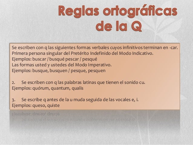 reglas ortograficas de la N,Q,R y S