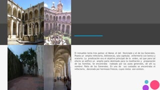 El inmueble tenía tres patios: el Menor, el del Noviciado y el de los Generales.
Poseía un amplio refectorio, bibliotecas, sala capitular, enfermería con botica y
oratorio. La predicación era el objetivo principal de la orden, así que para tal
efecto se edificó un amplio patio destinado para la meditación y preparación
de las homilías. Se encontraba rodeado por las aulas generales, de ahí su
nombre: Patio de los Generales. En uno de sus costados se encontraba el
refectorio, decorado por hermosos frescos, cuyos restos aún existen.
 