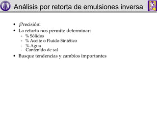 Fluidos de Perforacion Emulsion Inversa | PPTX