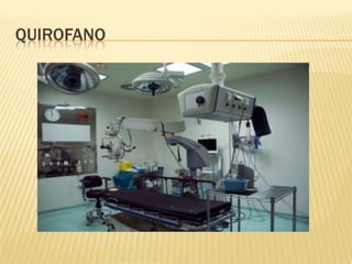 QUIROFANO
 
