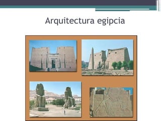 Arquitectura egipcia  