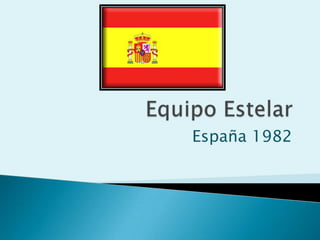 España 1982

 