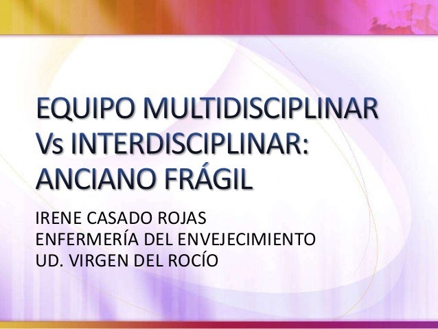 Equipo multidisciplinar vs interdisciplinar