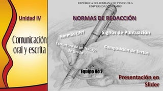 Equipo No.7
Signos de Puntuación
REPÚBLICA BOLIVARIANA DE VENEZUELA
UNIVERSIDAD YACAMBÚ
 
