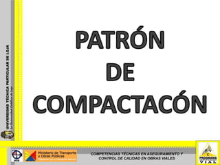 Tiempo permitido para la compactación, basado en la temperatura y espesor de la mezcla, y la temperatura de la capa de soporte.
