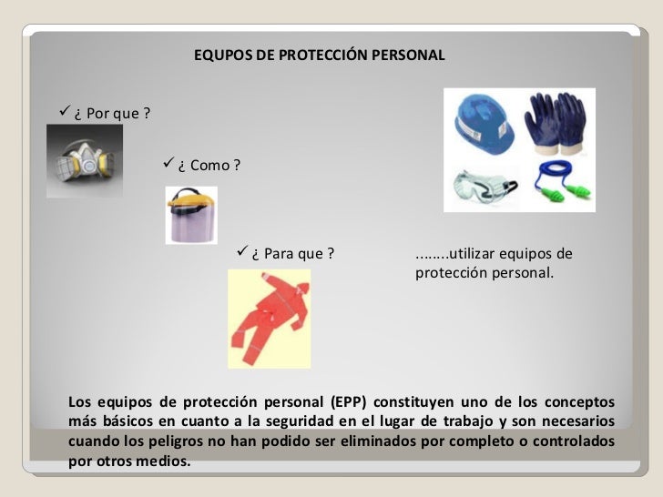 Equipos de proteccion personal presentacion
