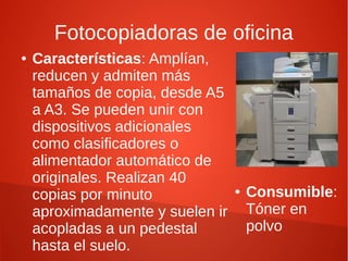 Equipos de reprografía