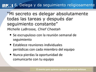 Matriz de Responsabilidades1.- Responsabilidad Directa2.- Supervisión 3.- Aprobación Final