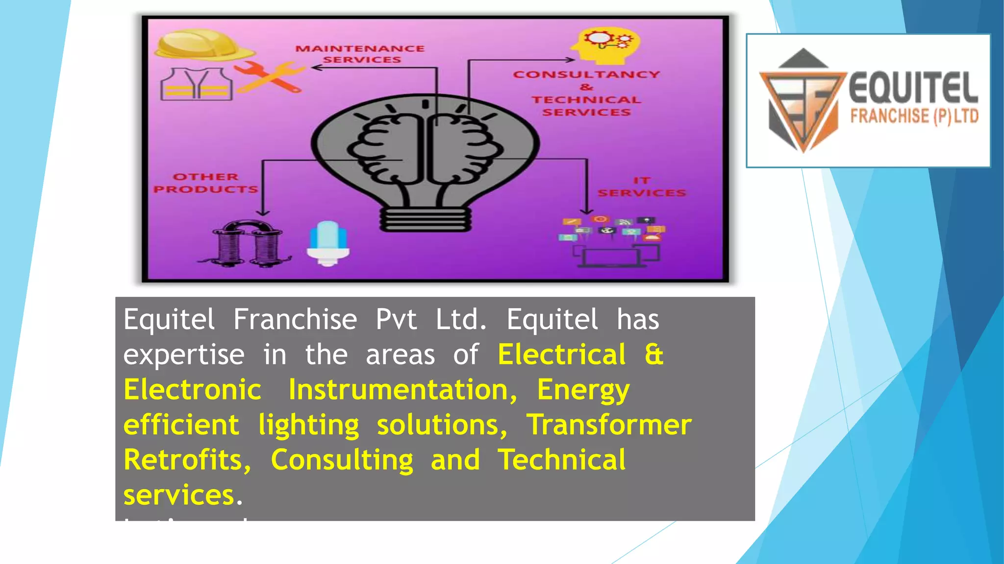 Equitel Franchise Pvt Ltd - Consultation & Power station Maintenance service provider in Kolkata