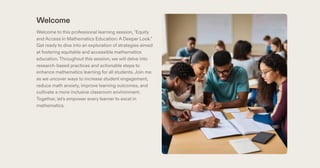 Equity and Access in Mathematics Education: A Deeper Look with Dr ...