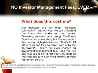 NO Investor Management Fees, EVER 