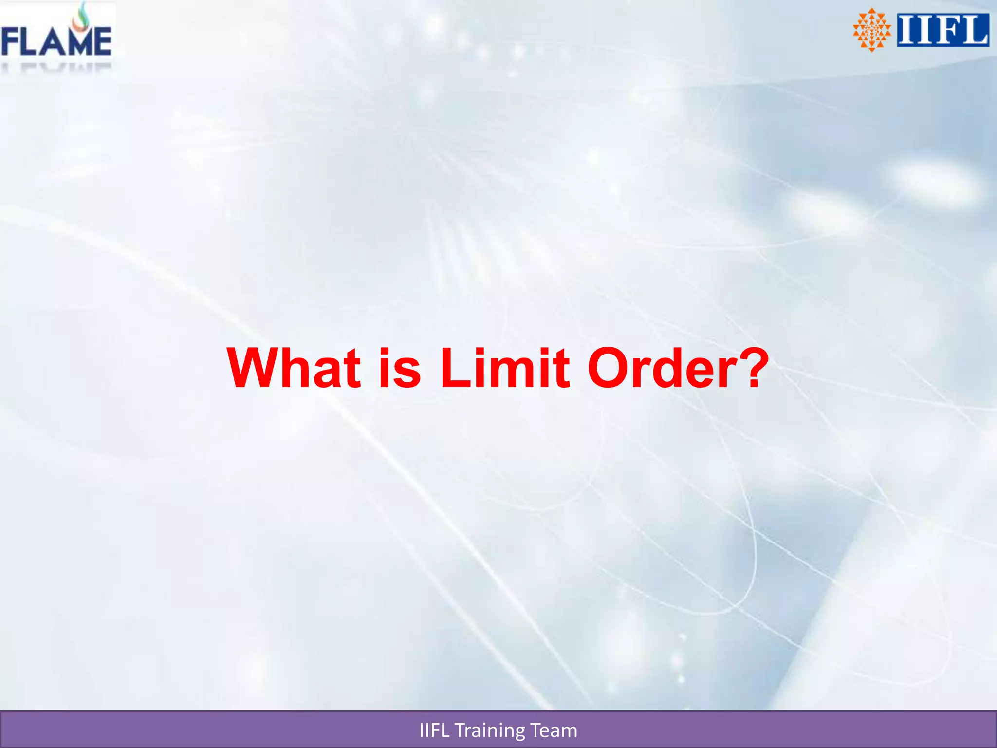 What is Limit Order?