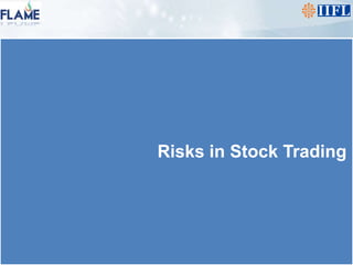 Risks in Stock Trading 
