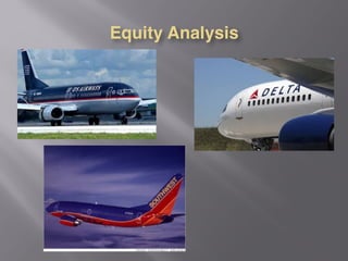 Equity Analysis
 