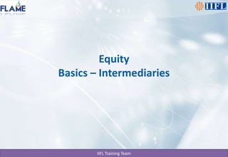 EquityBasics – Intermediaries 