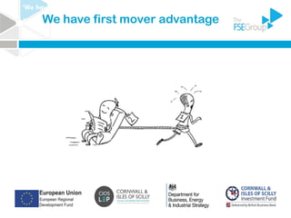 ‘We have first mover advantage’
11112We have first mover advantage
 