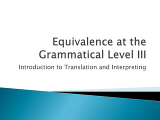 Introduction to Translation and Interpreting
 