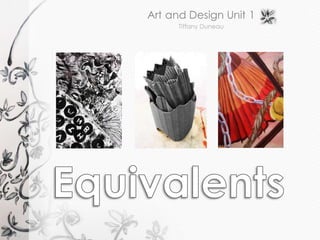 Equivalents project summary presentation