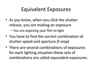 film-Equivalent Exposures | PPT | Photography | Arts and Crafts