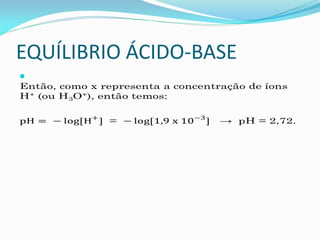 EQUÍLIBRIO ÁCIDO-BASE

 