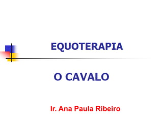 Ir. Ana Paula Ribeiro

 