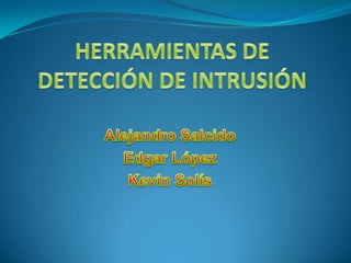 Equpo3 deteccion de_intrusos