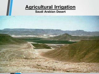 Agricultural Irrigation
 
