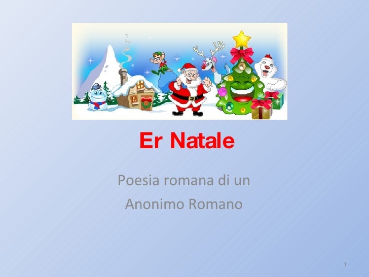 Poesie Di Natale In Romanesco.Er Natale